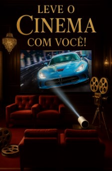 Leve o Cinema com Você!
